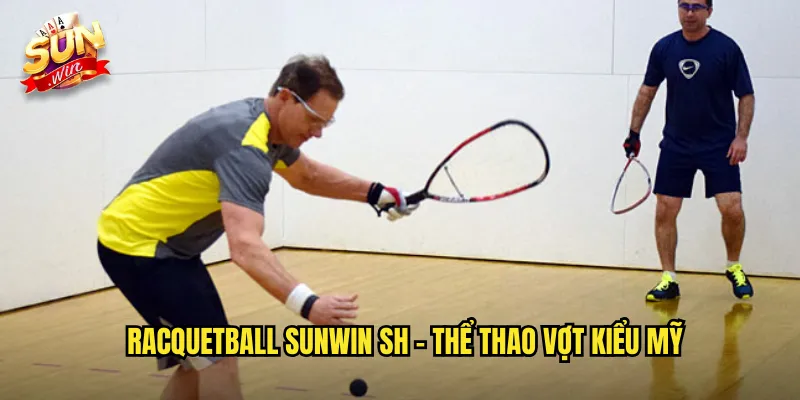 Cá Cược Racquetball Sunwin SH - Trò Chơi Vợt Tốc Độ Siêu Nhanh 2 Racquetball sunwin sh - Thể Thao Vợt Kiểu Mỹ