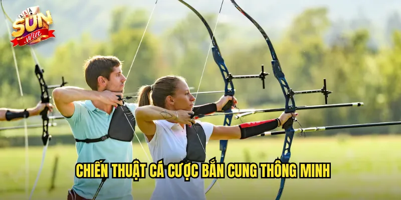 Cá Cược Bắn Cung Sunwin SH - Môn Thể Thao Chính Xác Và Tập Trung 3 Chiến Thuật Cá Cược Bắn Cung Thông Minh