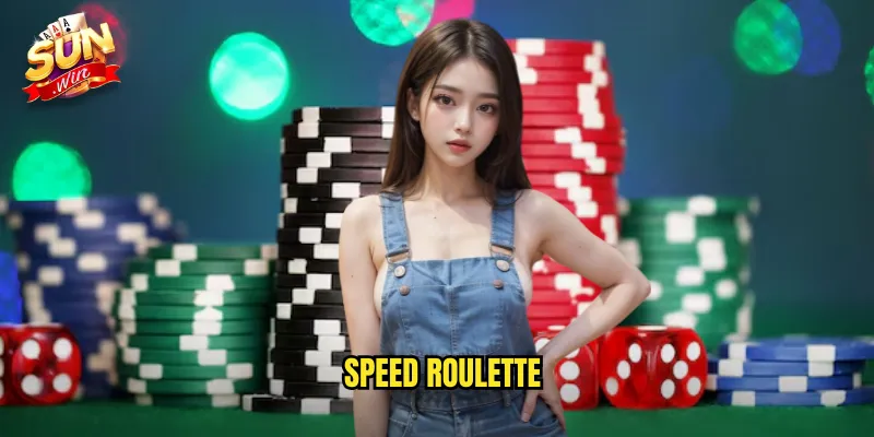 Speed Roulette Sunwin SH - Roulette Tốc Độ Cho Người Thích Nhanh 1 speed roulette