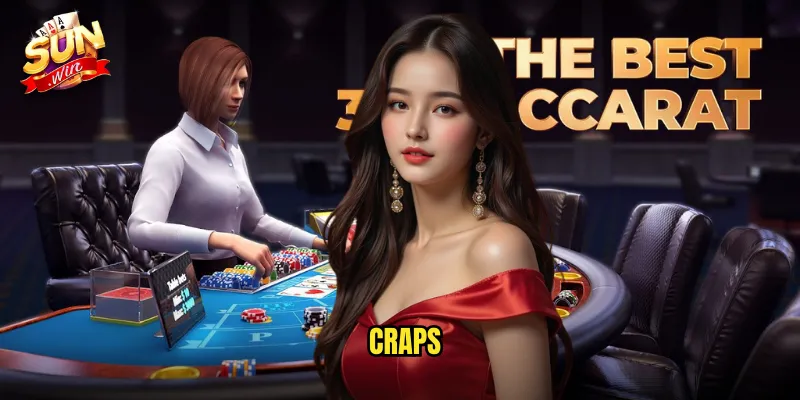 Craps Sunwin SH - Xúc Xắc Phong Cách Casino Mỹ 1 craps