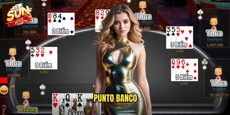 Punto Banco Sunwin SH - Baccarat Bắc Mỹ Phổ Biến Nhất 1 punto banco